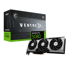 MSI GeForce RTX 5080 16G VENTUS 3X OC